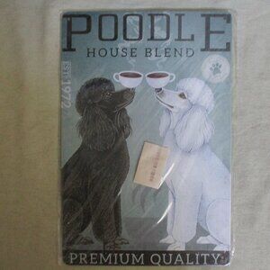 8" x 12" POODLE House Blend Metal Sign New Sealed